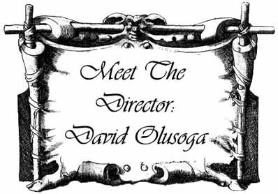 Meet The Director: David Ollusoga
