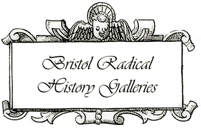 Bristol Radical History Galleries