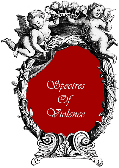 Spectres Of Violence