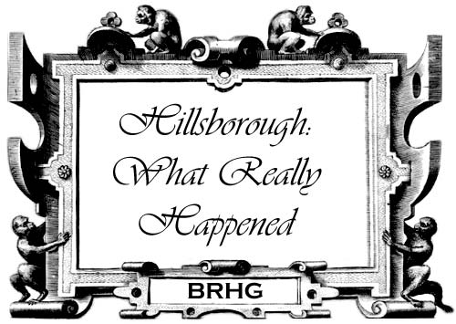 Hillsborough: What Really Happened?