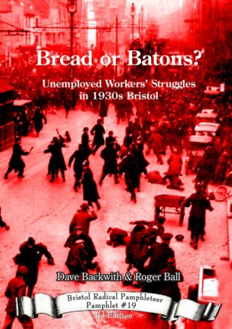 Bread or Batons Front Cover - Old photo of protesters fighting police in Old Market