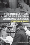 The Intellectual Life Of The British Working Classes