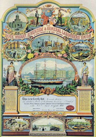 Dock, Wharf, Riverside and General Labourers Union membership certificate, 1910 .