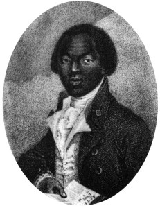 Olaudah Equiano. A slave who bought his freedom and later campaigned against slavery in England.