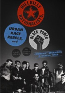 Hillbilly Nationalists, Urban Race Rebels, and Black Power Poster