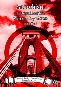 Anarchism in Bristol and the West Country to 1950 Poster