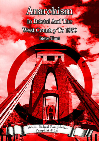Anarchism in Bristol and the West Country Front Cover