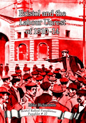 Bristol and the Labour Unrest Front Cover