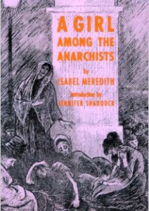 A Girl Among the Anarchists Poster