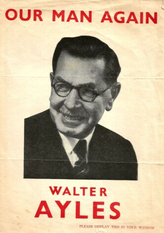 Walter Ayles 1951 Election Poster