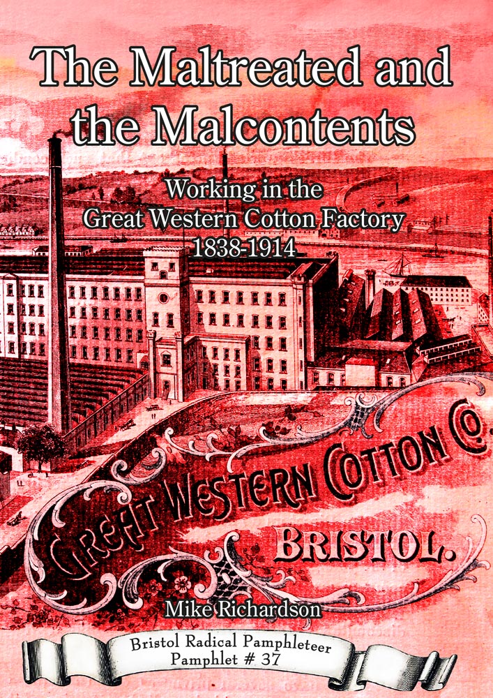 The Maltreated and the Malcontents - Bristol Radical History Group