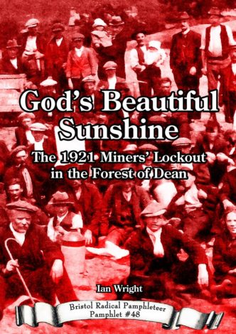 Front cover with a photo of striking miners and their families enjoying a picnic