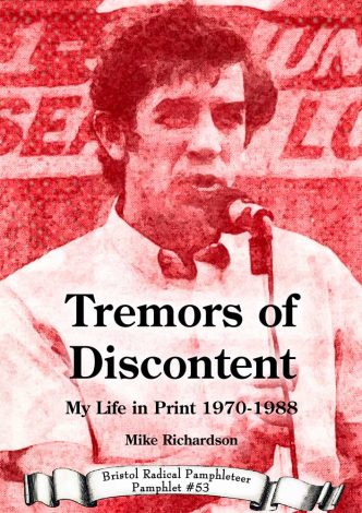 Tremors of Discontent Front cover showing Mike Richardson speaking into a microphone