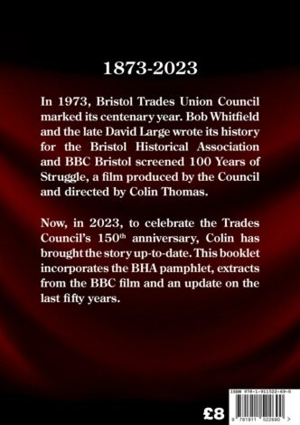 History of Bristol Trades Council back cover with blurb