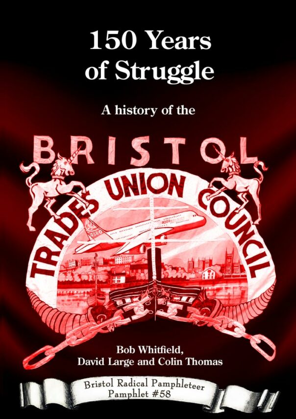 History of Bristol Trades Council front cover showing trade union banner
