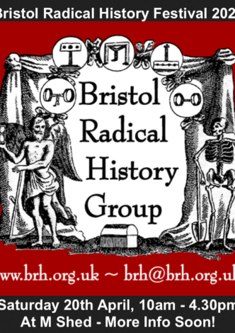 BRHG icon image, plus text stating Bristol Radical History Festival 2024, Saturday 20th April, 10-4.30-pm, at M Shed - more info soon.