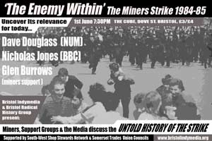 The Enemy Within: The miner's Strike Flyer